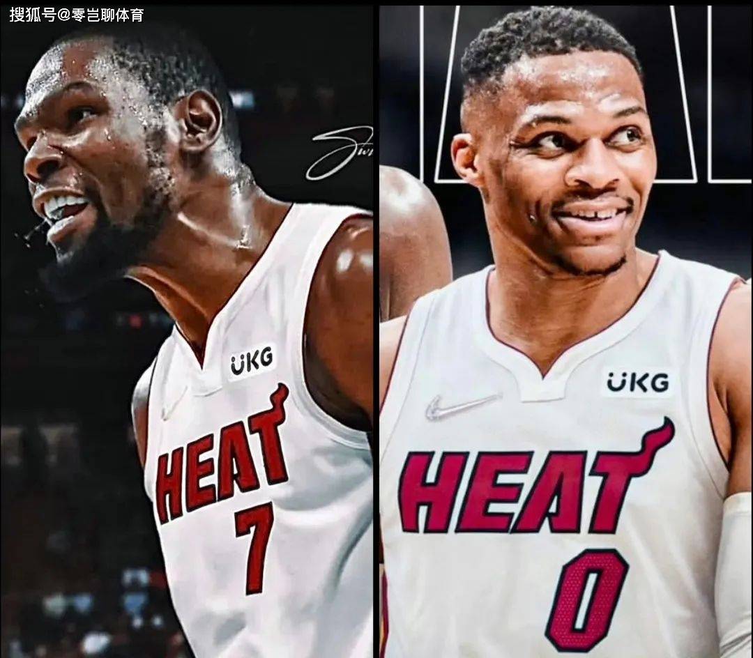 大新闻？杜兰特与威少或将重聚迈阿密热火，续写十年传奇！